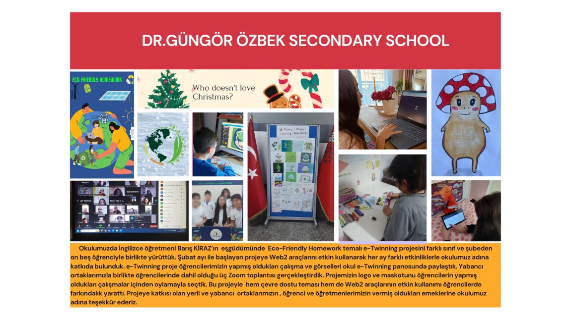 ECO-FRIENDLY HOMEWORK e-TWINNING PROJEMİZ